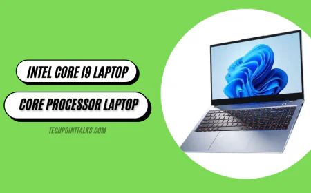Intel Core i9 Laptop: Find Your Perfect Core Processor Laptop