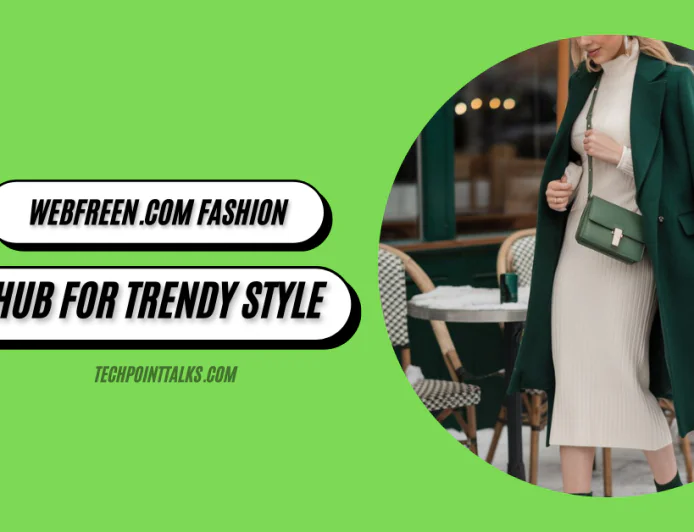 Webfreen.com Fashion: Your Hub for Trendy Style