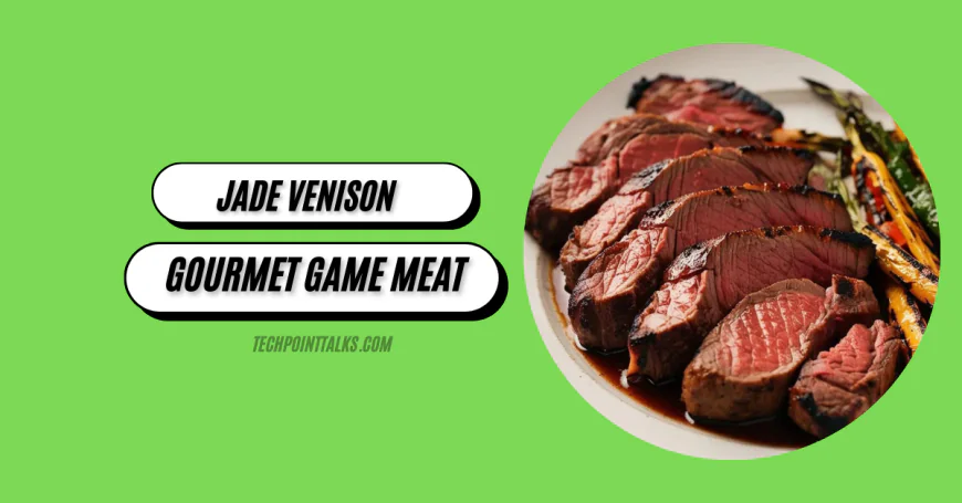 Jade Venison: Gourmet Game Meat