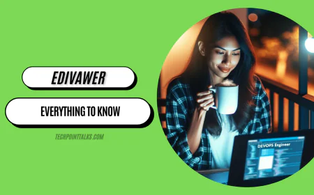 Edivawer Explained: Everything to Know