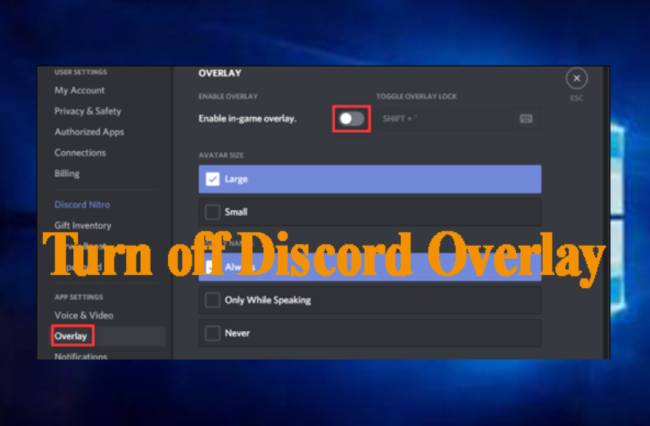 How To Disable Discord Overlay